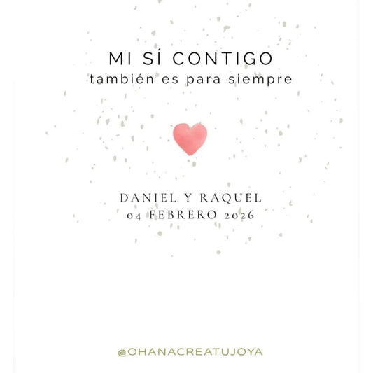 TARJETA “MI SI CONTIGO TAMBIÉN ES PARA SIEMPRE”-Joyería de calidad en acero y resistente al agua ESENZIA